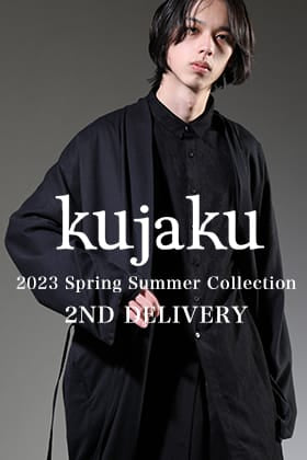 [入荷情報 & スタイリング] kujaku 2023SSコレクション 新作アイテム スタイリング