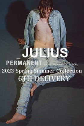 [入荷情報] JULIUS 2023SSコレクションより第6弾目のアイテムが入荷！