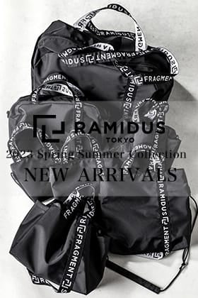 [入荷情報] RAMIDUSよりBLACK BEAUTYシリーズとfragment designとのコラボレーションバッグが7型入荷！