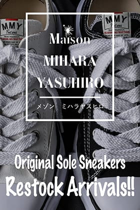 [Arrival information] Original sole sneakers from Maison MIHARAYASUHIRO are now back in stock!