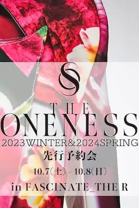 [イベント情報] THE ONENESS (ザ ワンネス) 2023WINTER-2024SPRING Collection 店頭受注予約会開催決定!!