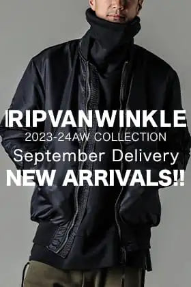 [Arrival Information] We're pleased to announce the release of RIPVANWINKLE 2023AW September Collection, which is now on it's way!