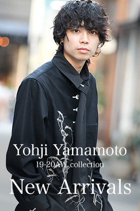 Yohji Yamamoto - ヨウジヤマモト 19-20AW collection New Arrivals!!