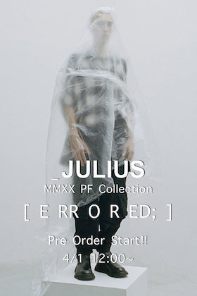 Pre-order now available for JULIUS 20 Pre Fall Collection!