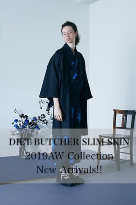 DIET BUTCHER SLIM SKIN 2019AW Collection New Arrivals!!