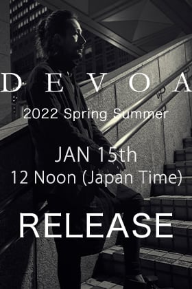 New items for DEVOA 2022SS will be available from 12 noon on January 15th!
