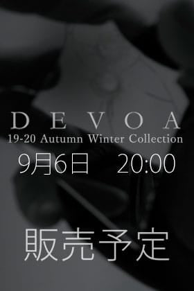 DEVOA 19-20AW 9月6日(金) 20時販売開始!