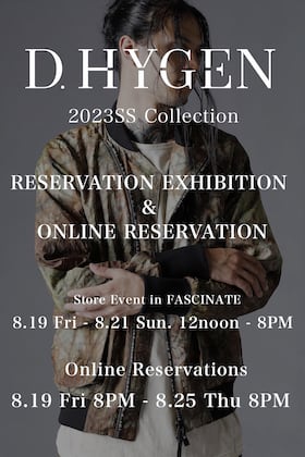 [Event Information] D.HYGEN 23SS Collection In-Store Reservation Event & Online Reservations!