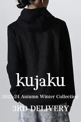 [Arrival Information] The third delivery from kujaku 2023-24AW collection is in stock now!