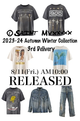 [Release notice] ©️SAINT M×××××× 2023-24AW Collection 3rd delivery will be available from 10 am Japan time on Friday, August 11!