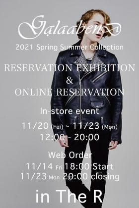 GalaabenD 21 SS Reservation Exhibition and Online Reservation