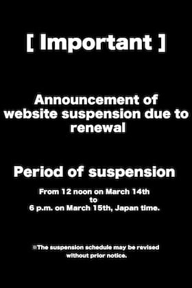 [Important] Announcement of website suspension due to renewal