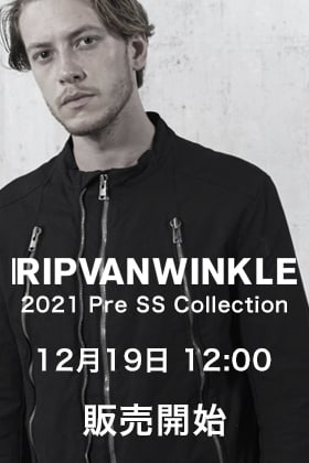 RIPVANWINKLE PRE21SS(春夏)コレクションが12月19日に入荷致します！