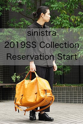 sinistra 2019SS Collection Reservation Start!!