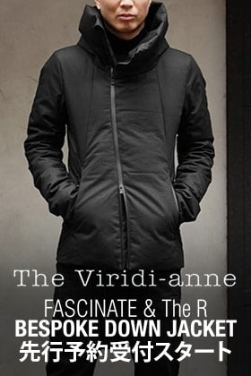 [予約受付開始] The Viridi-anne Fas-Group Limited Edition Down Jacket