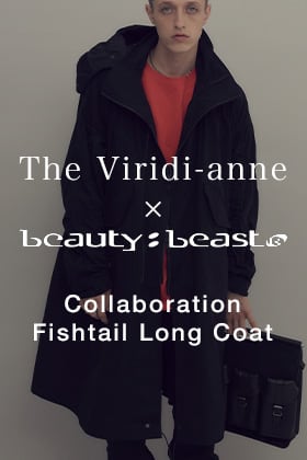 「beauty：beast x The Viridi-anne collaboration Fishtail Long Coat」 販売開始!