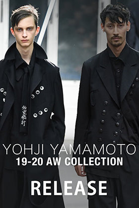 Yohji yamamoto 19-20AW 10th of July at 12 noon Release！