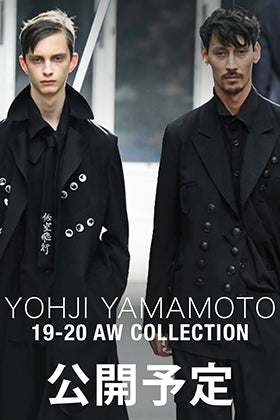 Yohji yamamoto 19-20AW 7月10日12時より販売開始！