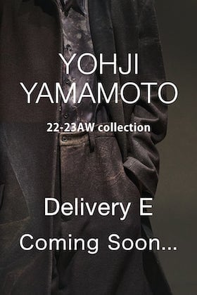 [Release Notice] New Items from Yohji Yamamoto's  22-23AW Collection E will be in stock and ready for delivery soon!