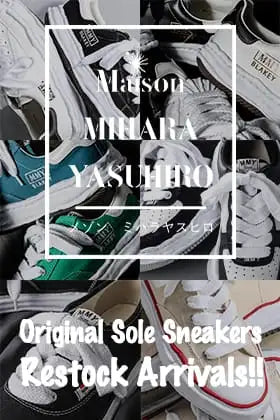[再入荷情報] Maison MIHARA YASUHIRO定番スニーカー 10型が再入荷しました！