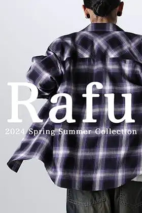 【入荷情報】新規取扱ブランド「Rafu - ラフ 」より24SS新コレクションが入荷しました！