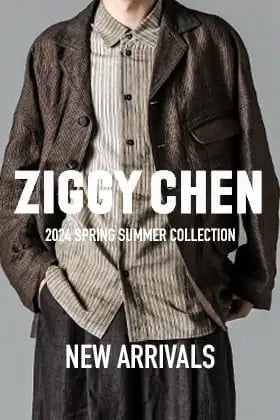 [Arrival information] First delivery from the ZIGGY CHEN 2024SS collection have arrived!