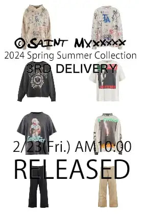 [销售预告] SAINT Mxxxxxx 2024SS系列3rd Drop於2/23 (五) 上午10點（日本時間）开始销售!