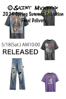 [销售预告] SAINT Mxxxxxx 2024SS系列最终到貨，日本時間5/18 (六) 上午10點开始销售!