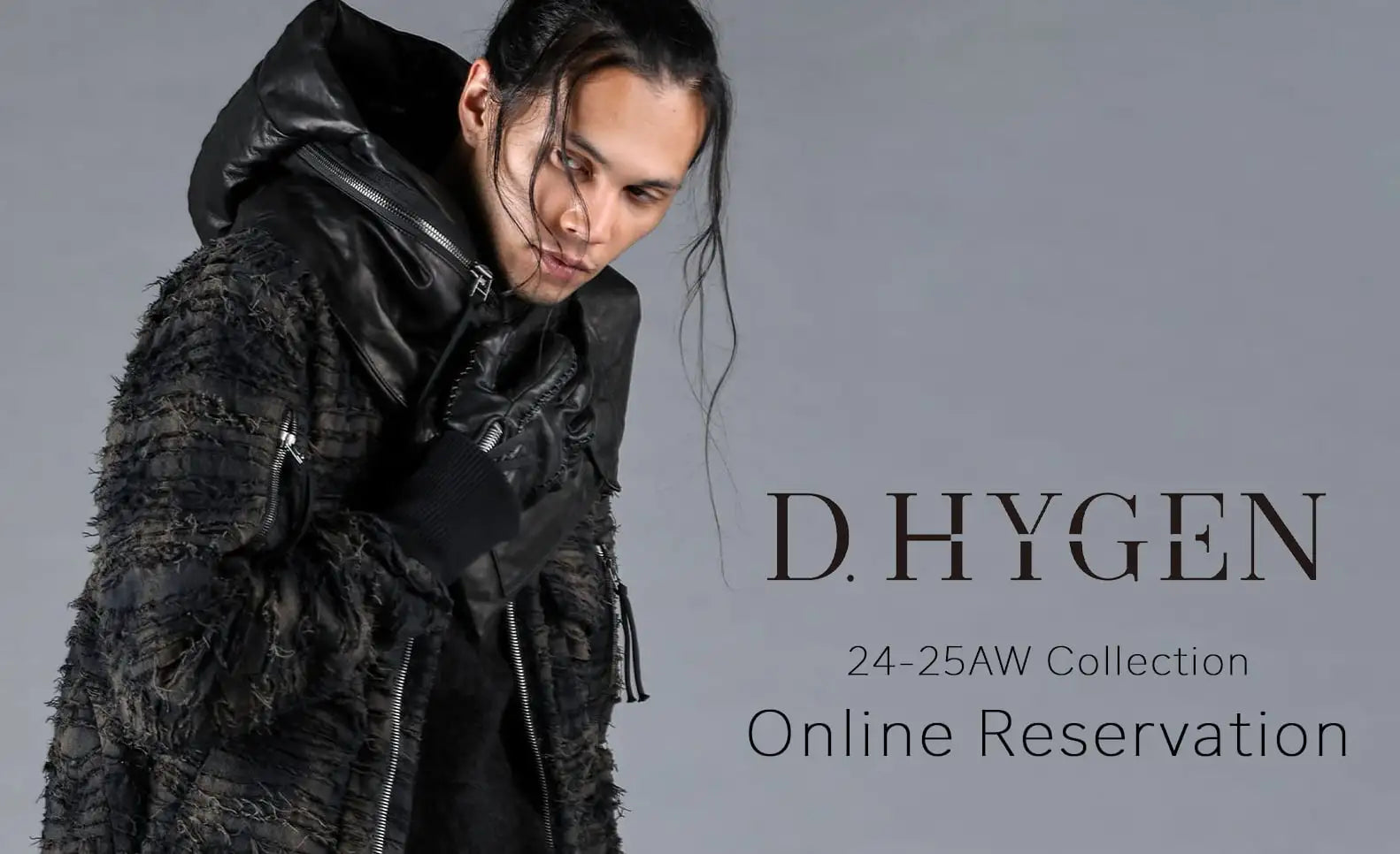 [予約情報] D.HYGEN 24-25AWコレクションのオンライン予約受付を開始します！