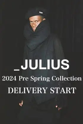 [入荷情報] JULIUS 2024PSコレクションよりデリバリーがスタート！