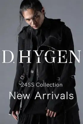 [New Arrival Information] D.HYGEN 24SS Collection Part 2 has arrived!