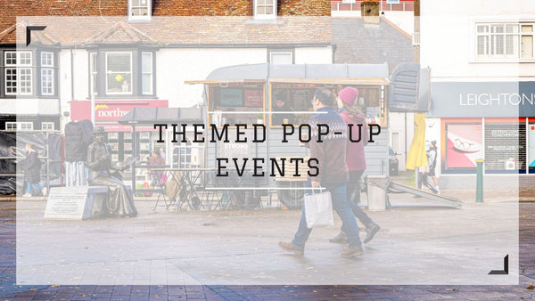 Theme pop-up events