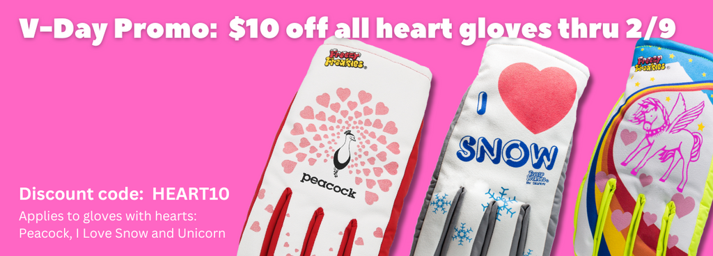 V-Day 2024 Promo: $10 off all gloves with hearts through 2/9 (unicorn, I Love Snow, Peacock). Discount code: HEART10