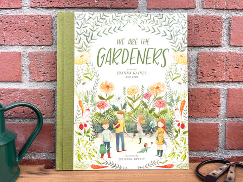 We are the Gardeners Book by Magnolia