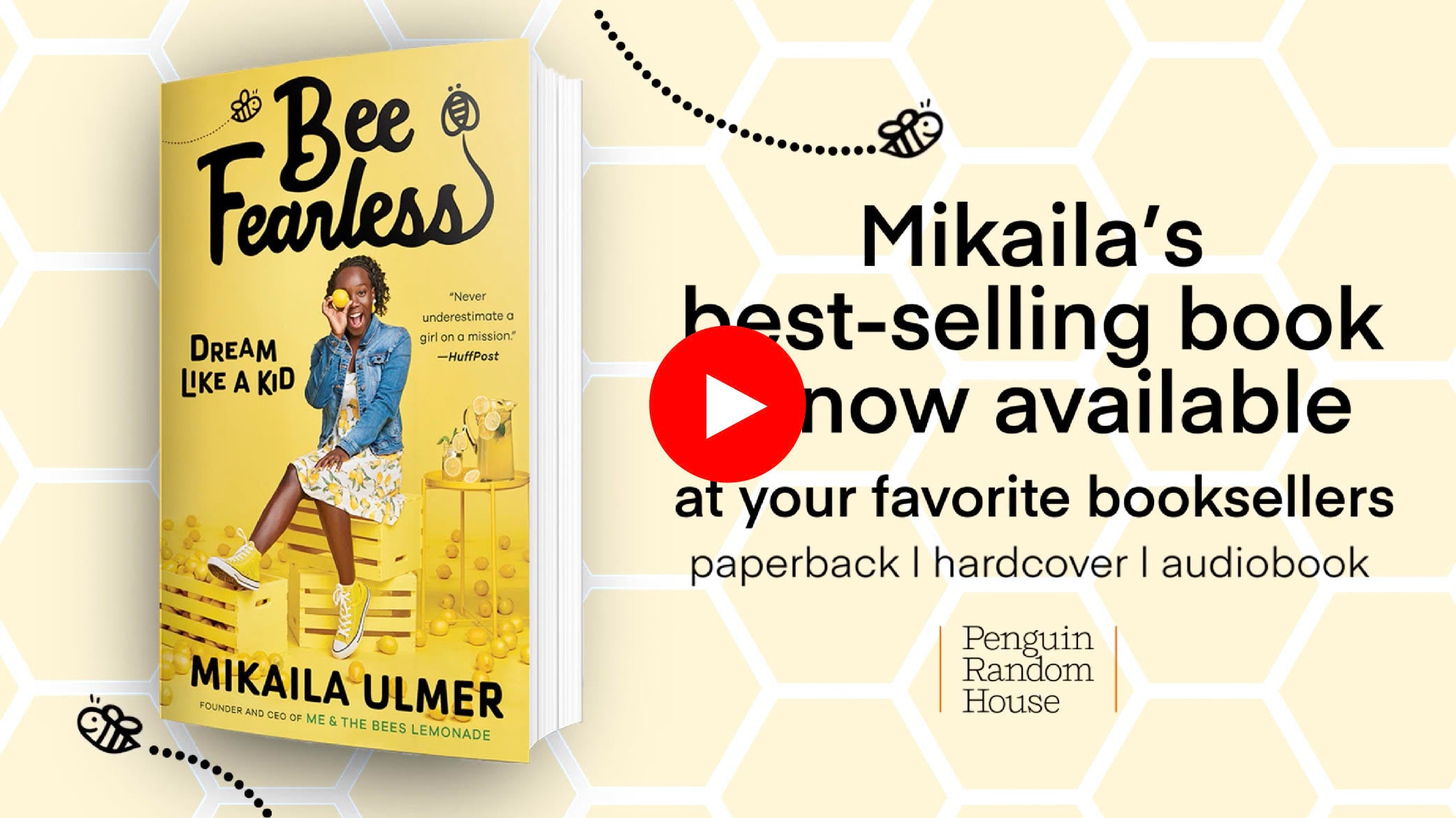 MY BOOK, BEE FEARLESS: DREAM LIKE A KID   IS NOW AVAILABLE IN PAPERBACK