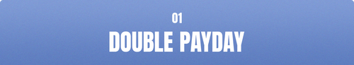 btn__double __payday.png__PID:80f66790-bc54-4e0d-aefa-bfc171d5807f