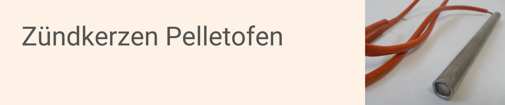 Zündkerzen Pelletofen