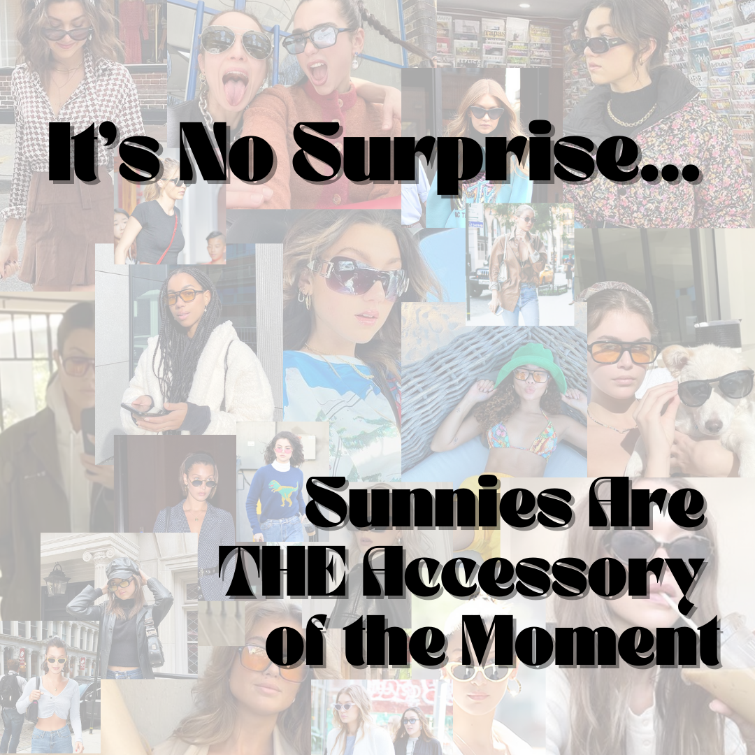 It's no surprise...sunnies are THE accessory of the moment! Image collage of women wearing sunglasses.