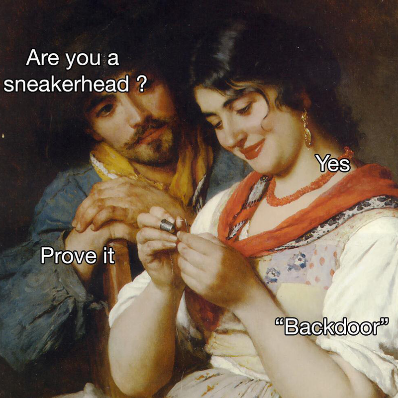 Meme da sneakerhead sul concetto di backdoor con testo su immagine di quadro antico