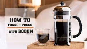 How to Brew with Bodum French Press