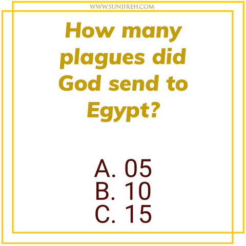 Question about how many plagues God sent to Egypt