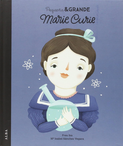 Cuento Marie Curie Pequeña y grande