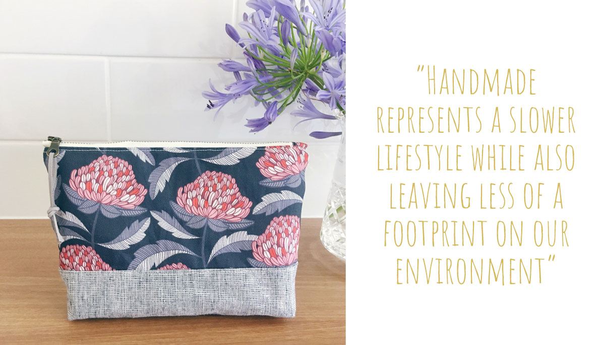 A Banksia and Bloom warratahs print fabric pouch: ÔHandmade represents a slower lifestyle while also leaving less of a footprint on our environment