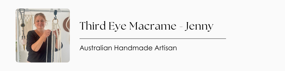 Discover Australian Handmade Artisan Third Eye Macrame