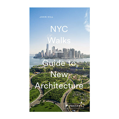 NYC Walks: Guide to New Architecture