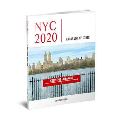 NYC 2020 A Year Like No Other