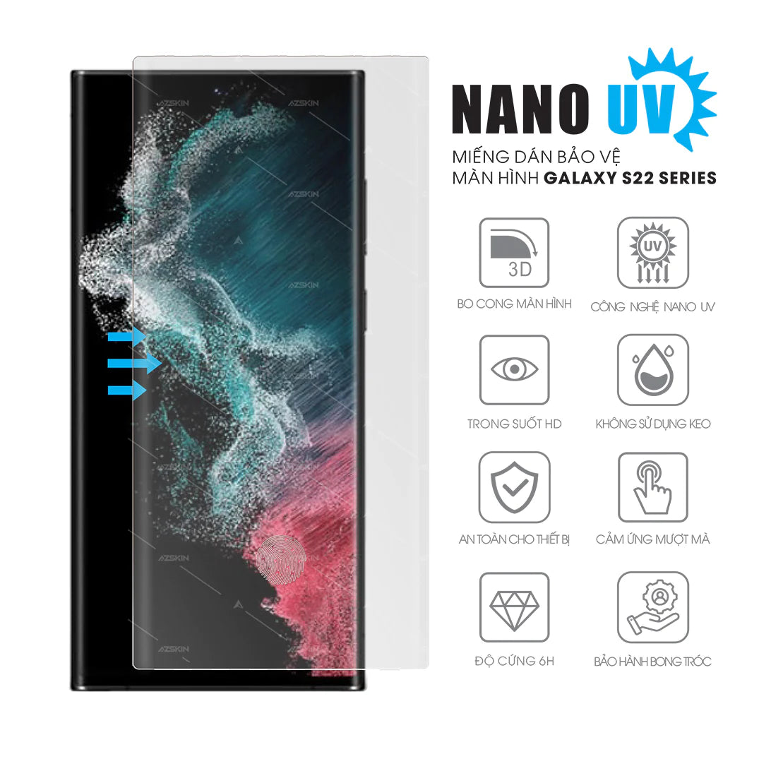 Dán màn hình Samsung S22 Công nghệ Nano UV