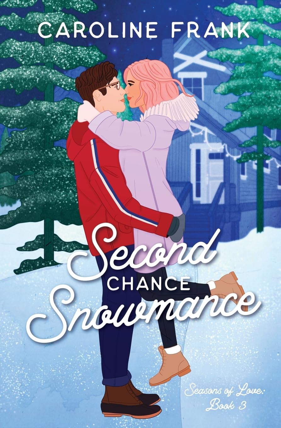 Second Chance Snowmance (Signed)