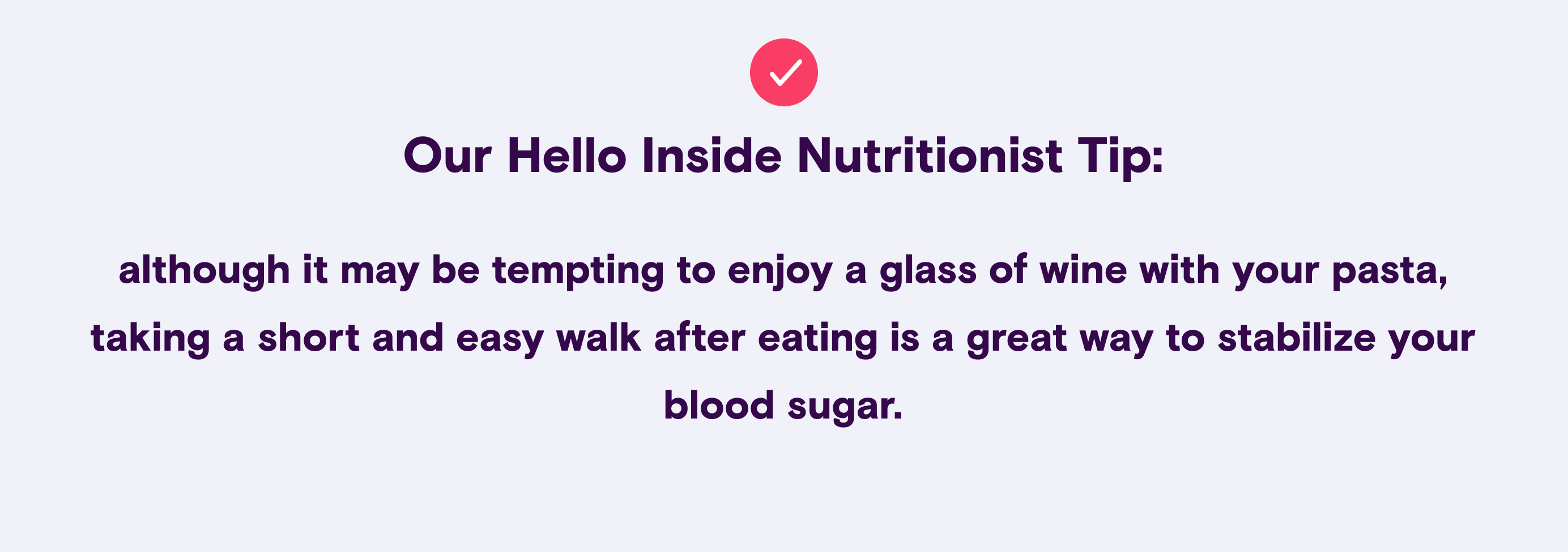 Our Hello Inside nutritionist tip: