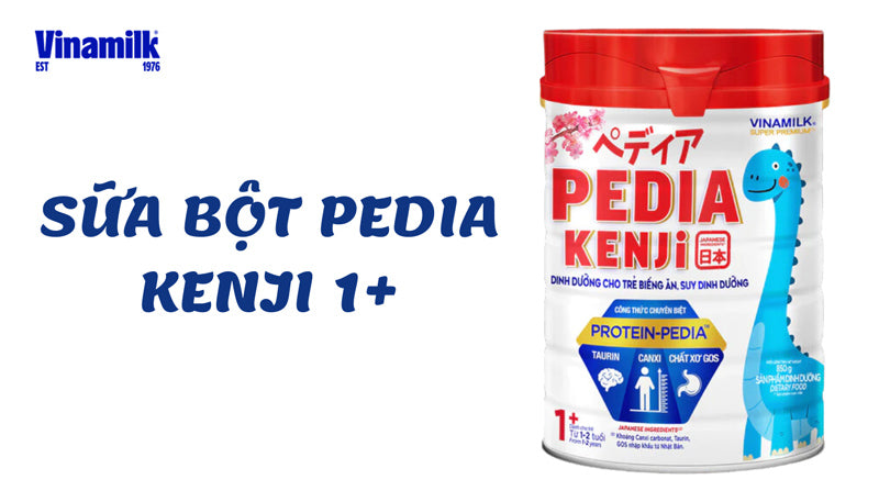 Vinamilk Pedia Kenji số 1 cho trẻ từ 1 - 2 tuổi